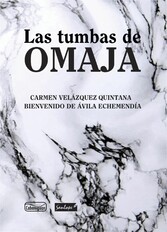 Las tumbas de Omaja