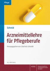 Arzneimittellehre für Pflegeberufe