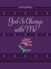 God Is Always with Me ziparound devotional