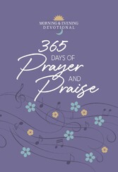 365 Days of Prayer and Praise