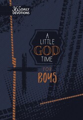 A Little God Time for Boys (gift edition)