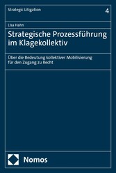 Strategische Prozessführung im Klagekollektiv