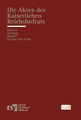 Die Akten des Kaiserlichen Reichshofrats (RHR)