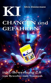 KI - Chancen und Gefahren