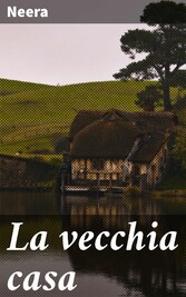 La vecchia casa