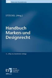 Handbuch Marken- und Designrecht