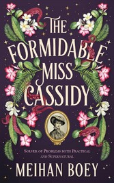 The Formidable Miss Cassidy