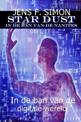 In de ban van de digitale wereld (STAR-DUST 13)