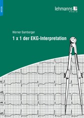 1 x 1 der EKG-Interpretation