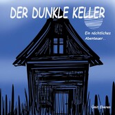 Der dunkle Keller