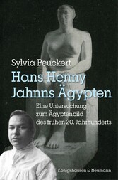 Hans Henny Jahnns Ägypten