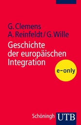 Geschichte der europäischen Integration