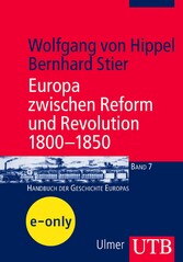 Europa zwischen Reform und Revolution 1800-1850