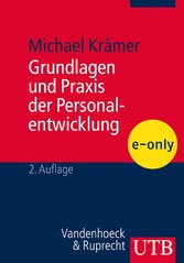 Grundlagen und Praxis der Personalentwicklung