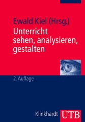 Unterricht sehen, analysieren, gestalten