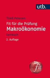 Fit für die Prüfung: Makroökonomie