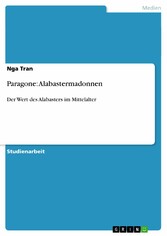 Paragone: Alabastermadonnen