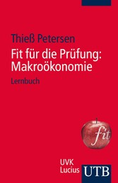 Fit für die Prüfung: Makroökonomie