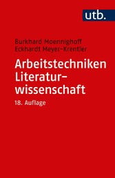 Arbeitstechniken Literaturwissenschaft