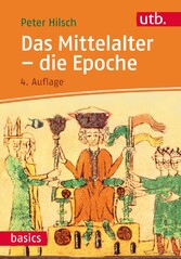 Das Mittelalter - die Epoche