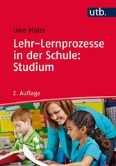 Lehr-Lernprozesse in der Schule: Studium