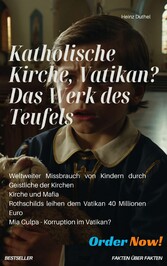 Katholische Kirche, Vatikan? Das Werk des Teufels