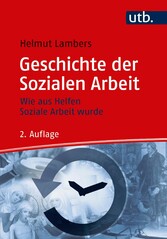 Geschichte der Sozialen Arbeit