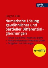 Numerische Lösung gewöhnlicher und partieller Differenzialgleichungen