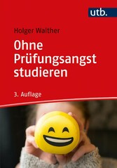 Ohne Prüfungsangst studieren