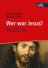 Wer war Jesus?