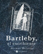 Bartleby, el escribiente