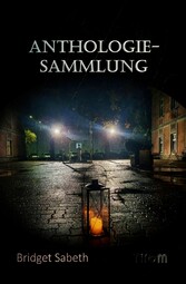 Anthologie-Sammlung von Bridget Sabeth