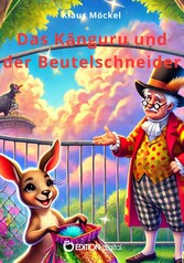 Das Känguru und der Beutelschneider