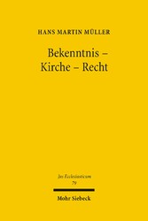 Bekenntnis - Kirche - Recht