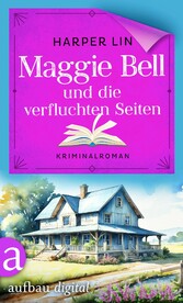 Maggie Bell und die verfluchten Seiten