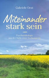 Miteinander stark sein