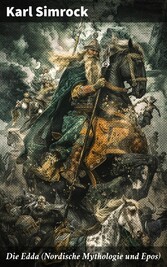 Die Edda (Nordische Mythologie und Epos)