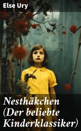 Nesthäkchen (Der beliebte Kinderklassiker)