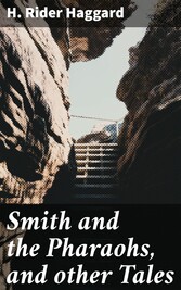 Smith and the Pharaohs, and other Tales