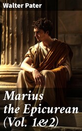 Marius the Epicurean (Vol. 1&2)