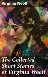 The Collected Short Stories of Virginia Woolf