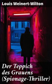 Der Teppich des Grauens (Spionage-Thriller)