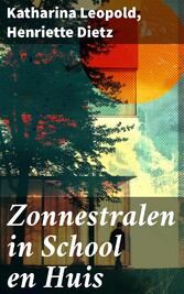 Zonnestralen in School en Huis