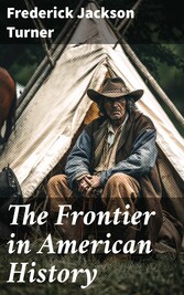 The Frontier in American History