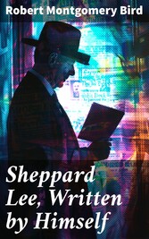 Sheppard Lee, Written by Himself