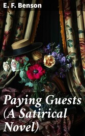 Paying Guests (A Satirical Novel)