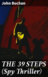 THE 39 STEPS (Spy Thriller)