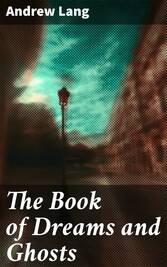 The Book of Dreams and Ghosts