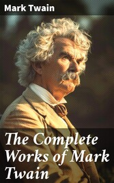 The Complete Works of Mark Twain