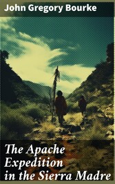 The Apache Expedition in the Sierra Madre